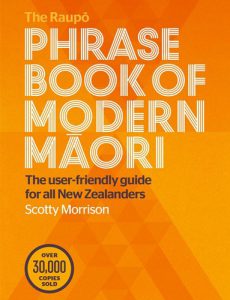 Raupō Phrasebook of Modern Māori